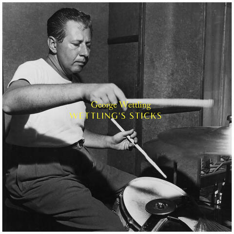 Wettling's Sticks