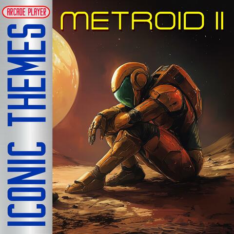 Metroid II: Iconic Themes