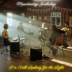 I'm Still Looking for the Light