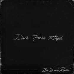Dark Force Angel