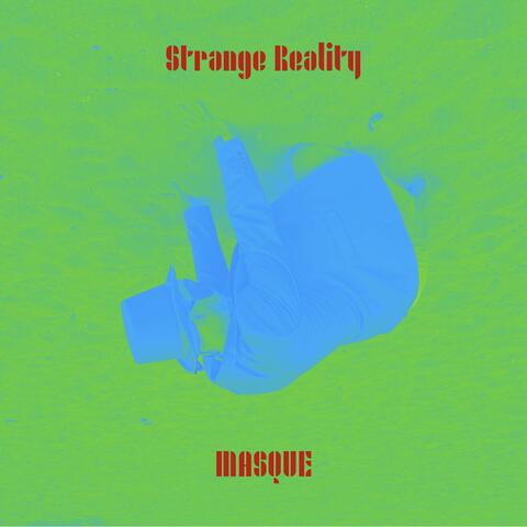 Strange Reality