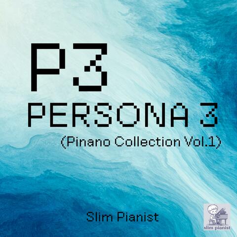 Best of Persona 3 - Piano Collection, Vol.1