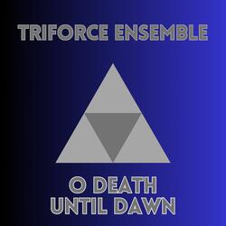 O Death (From "Until Dawn")