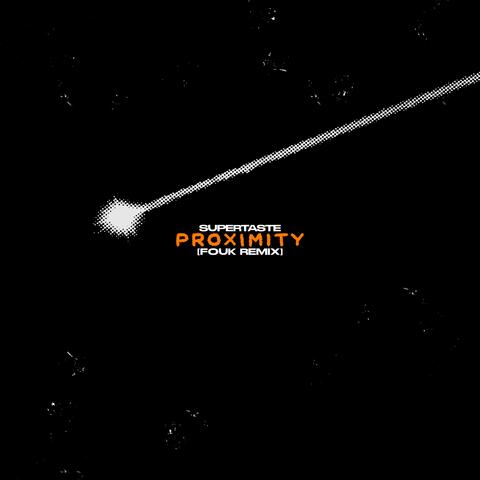Proximity