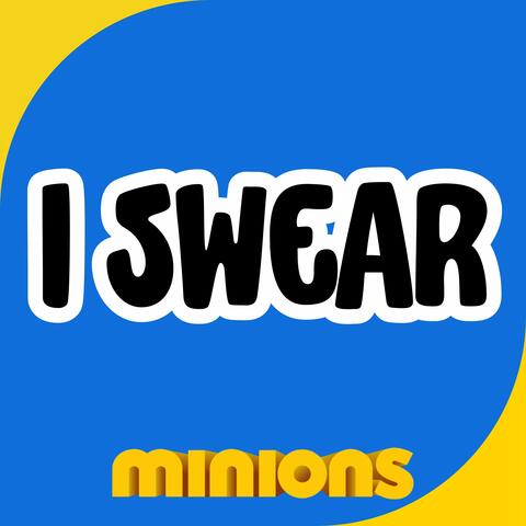 I Swear
