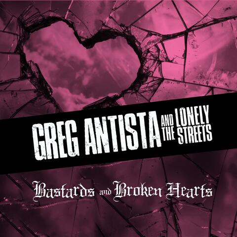 Bastards and Broken Hearts