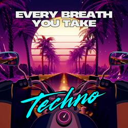 Every Breath You Take