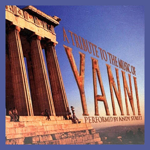 A Tribute to the Music of Yanni
