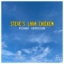 Steve's Lava Chicken (From "A Minecraft Movie")