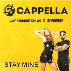 Stay Mine