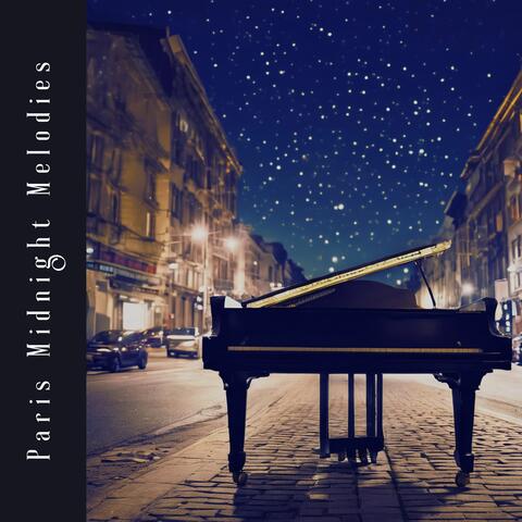 Paris Midnight Melodies - The Perfect Romantic Instrumental Music Selection