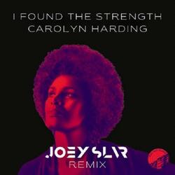 I Found the Strength