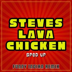 Steve's Lava Chicken (Sped Up)