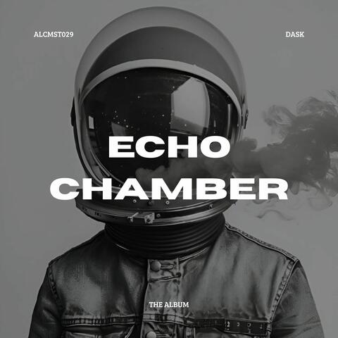 Echo Chamber
