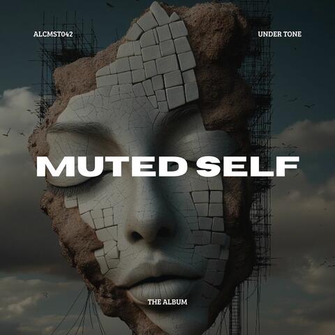 Muted Self
