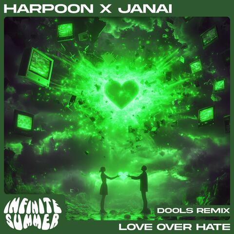 Love Over Hate