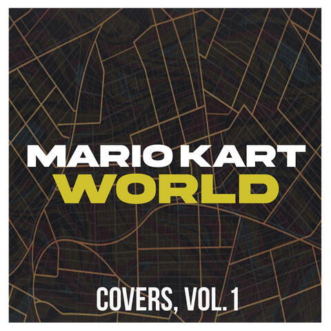 Mario Kart World (Covers, Vol. 1)