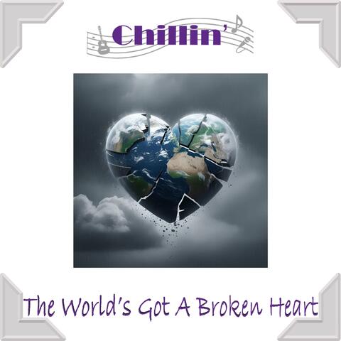 The World's Got a Broken Heart