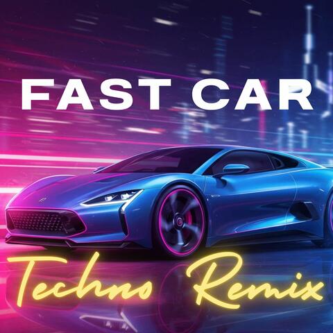 Fast Car