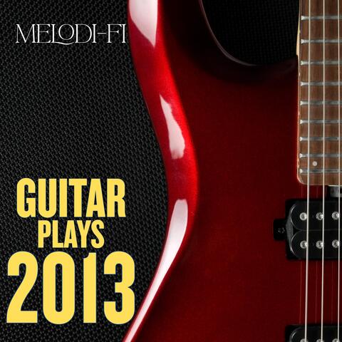 Guitar Plays 2013
