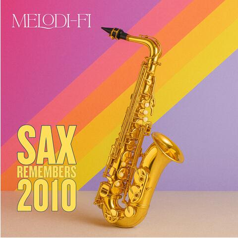 Sax Remembers 2010