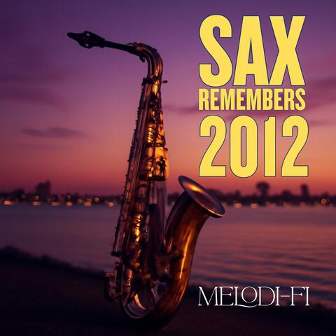 Sax Remembers 2012