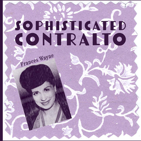 Sophisticated Contralto