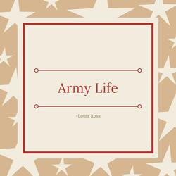 Army Life