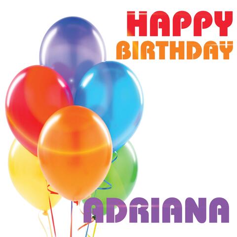 Happy Birthday Adriana