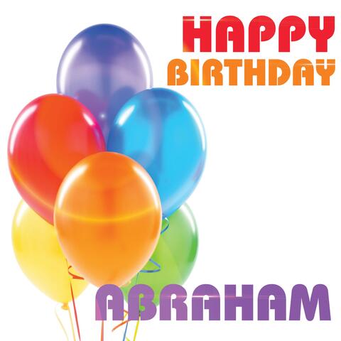 Happy Birthday Abraham