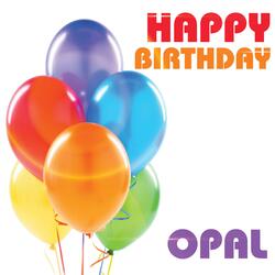 Happy Birthday Opal