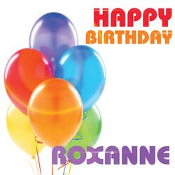 Happy Birthday Roxanne