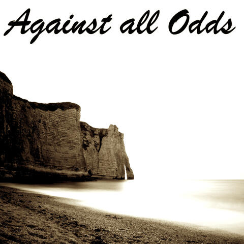 Against All Odds