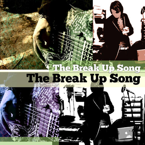 The Break Up Song