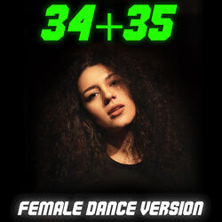 34+35 (Female Dance Remix)
