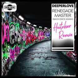 Renegade Master (Back Once Again)
