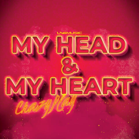 My Head & My Heart
