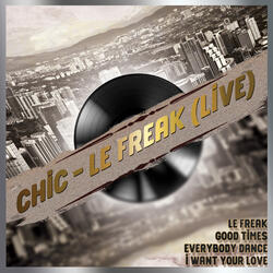 Le Freak