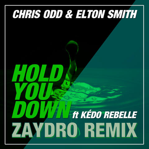 Hold You Down