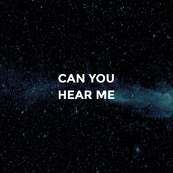 Can You Hear Me