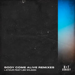 Body Come Alive