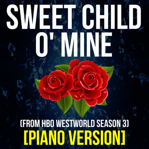 Sweet Child O' Mine (From "Westworld" Season 3)
