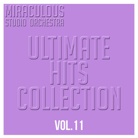 Ultimate Hits Collection, Vol. 11