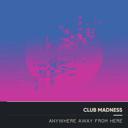 Anywhere Away from Here