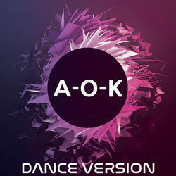 A-O-K (Dance Remix)