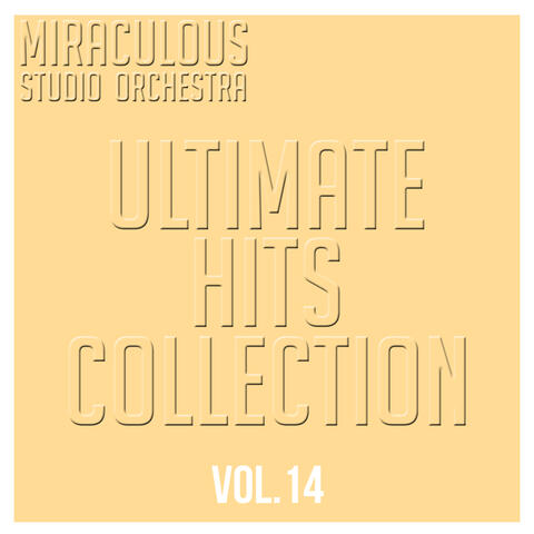 Ultimate Hits Collection, Vol. 14