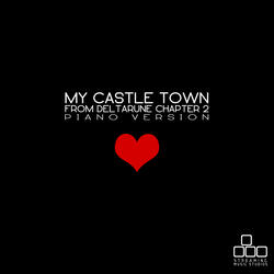My Castle Town (From "Deltarune Chapter 2")