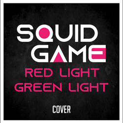 Red Light Green Light (From "Squid Game") [Cover]