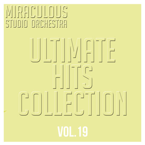 Ultimate Hits Collection, Vol. 19