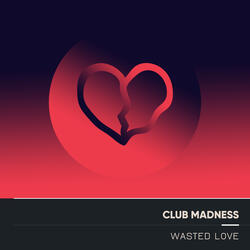 Wasted Love